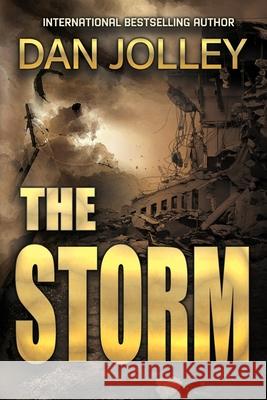 The Storm Dan Jolley 9781645540601 Falstaff Books, LLC - książka