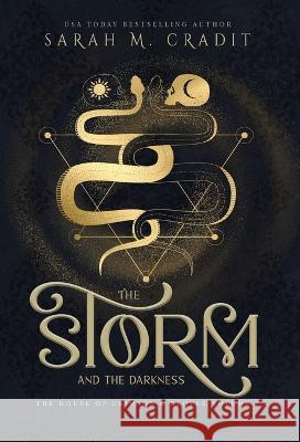 The Storm and the Darkness: A New Orleans Witches Family Saga Sarah M Cradit   9781958744000 Sarah M. Cradit - książka