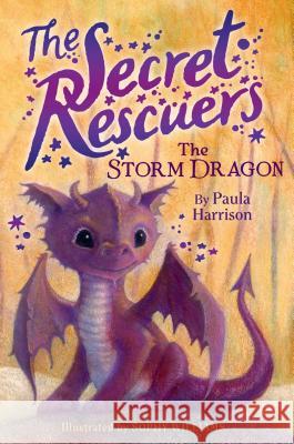 The Storm Dragon Paula Harrison Sophy Williams 9781481476089 Aladdin - książka