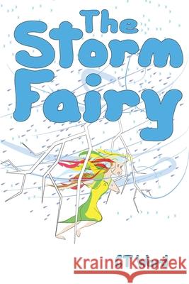 The Storm Fairy Ct Ward 9780995245273 Tristis Ward - książka