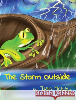 The Storm Outside Dan McKay 9780645136333 Dan McKay Books - książka