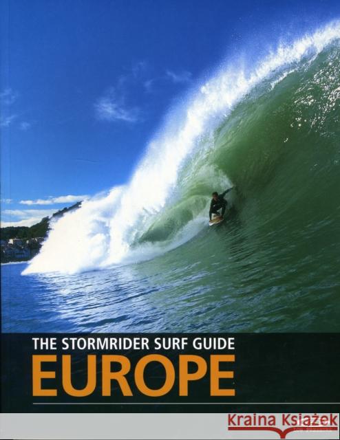 The Stormrider Surf Guide Europe  9780953984077 Low Pressure Publishing Ltd - książka