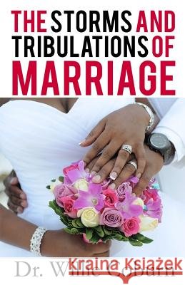 The Storms and Tribulations of Marriage Rev Dr Coburn 9781931820516 A B M Publications - książka