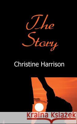 The Story Christine Harrison 9781785074264 New Generation Publishing - książka