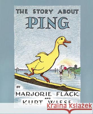 The Story about Ping Marjorie Flack Kurt Wiese 9780670672233 Viking Books - książka