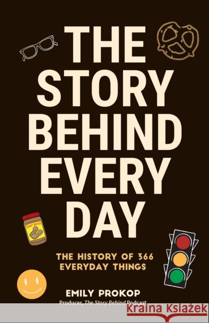 The Story Behind Every Day Emily Prokop 9781684814626 Mango - książka