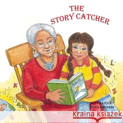 The Story Catcher Donna L. Martin 9781734627732 Story Catcher Publishing - książka