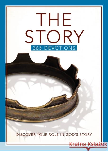 The Story Devotional: Discover Your Role in God's Story Zondervan 9780310084754 Zondervan - książka