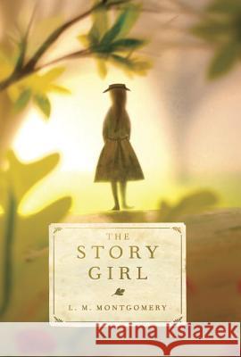 The Story Girl L. M. Montgomery 9781101919491 Tundra Books (NY) - książka