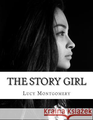 The Story Girl Lucy Maud Montgomery 9781512327717 Createspace - książka