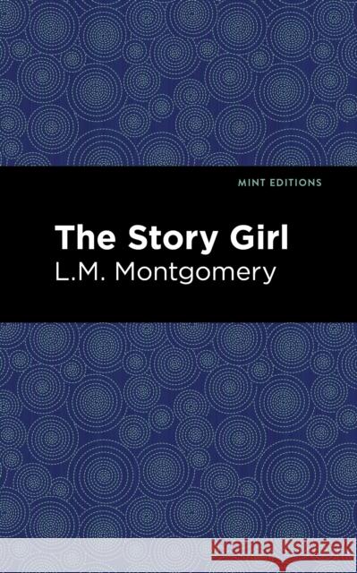 The Story Girl Montgomery, L. M. 9781513219462 Mint Ed - książka