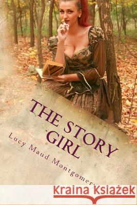 The Story Girl Lucy Maud Montgomery 9781539514183 Createspace Independent Publishing Platform - książka