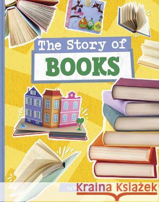The Story of Books Mae Respicio 9780756577759 Pebble Books - książka