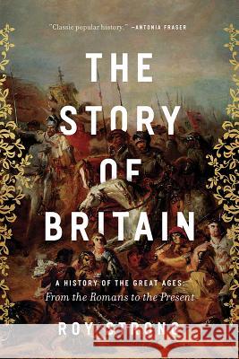 The Story of Britain Strong, Roy 9781643130132 Pegasus Books - książka