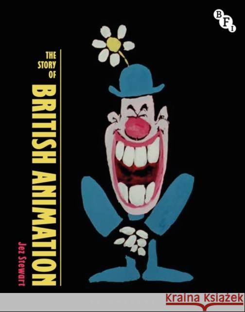 The Story of British Animation Jez Stewart Mark Duguid Patrick Russell 9781911239659 British Film Institute - książka