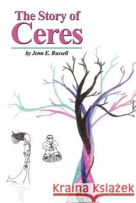 The Story of Ceres Jennifer Russell 9781434916150 Dorrance Publishing Co. - książka