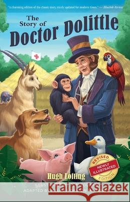 The Story of Doctor Dolittle, Revised, Newly Illustrated Edition Lofting, Hugh 9781944091187 Tolwis - książka