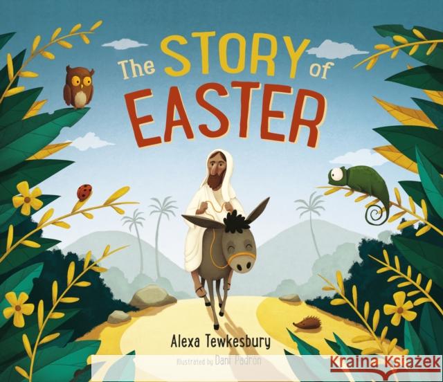 The Story of Easter Alexa Tewkesbury 9780281083954 SPCK Publishing - książka