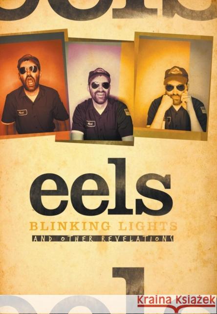 The Story of Eels: Blinking Lights and Other Revelations Grierson, Tim 9781849385961 Omnibus Press - książka