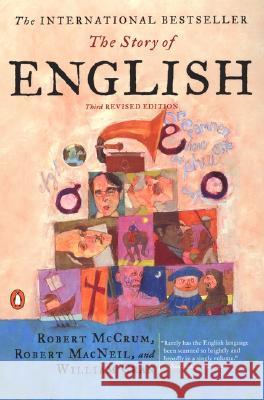 The Story of English: Third Revised Edition Robert McCrum Robert MacNeil William Cran 9780142002315 Penguin Books - książka
