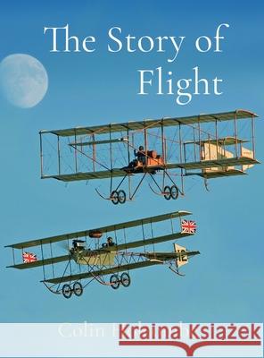 The Story of Flight Colin Holcombe 9781527267626 Colin Holcombe - książka