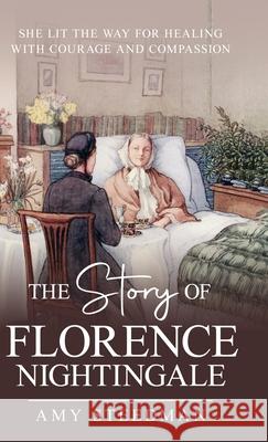 The Story of Florence Nightingale Amy Steedman 9781761535208 Living Book Press - książka