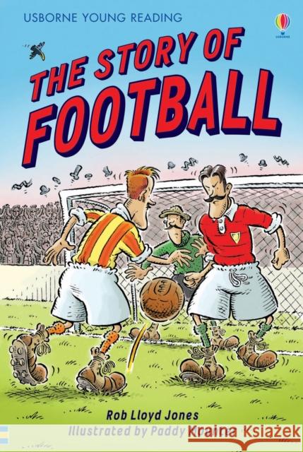 The Story of Football Mike Gordon 9780746077085 Usborne Publishing Ltd - książka