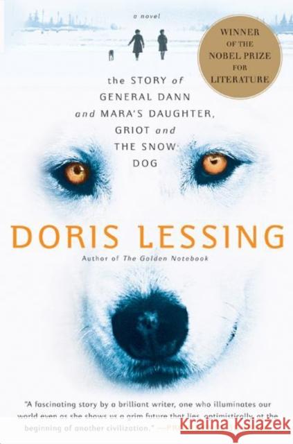 The Story of General Dann and Mara's Daughter, Griot and the Snow Dog Doris May Lessing 9780060530136 Harper Perennial - książka