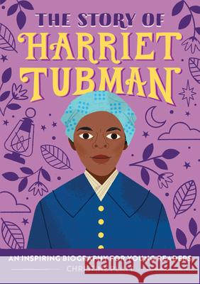The Story of Harriet Tubman: A Biography Book for New Readers Christine, Ma Platt 9781646111091 Rockridge Press - książka