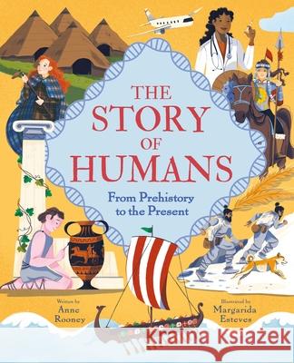 The Story of Humans: From Prehistory to the Present Rooney, Anne 9781398820210 Arcturus Editions - książka