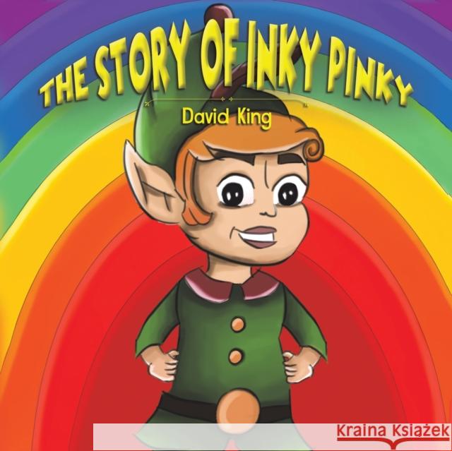 The Story of Inky Pinky David King 9781528906791 Austin Macauley - książka