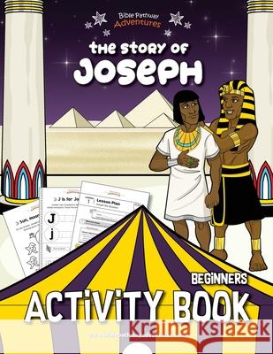 The Story of Joseph Activity Book Bible Pathway Adventures Pip Reid 9781777160104 Bible Pathway Adventures - książka