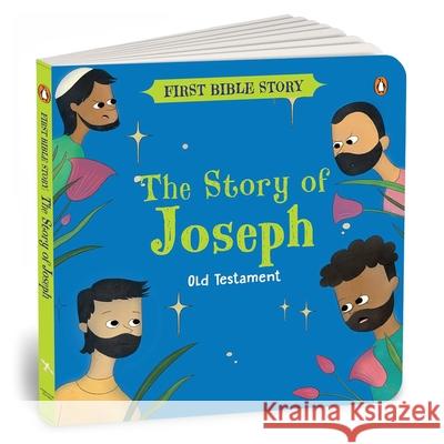 The Story of Joseph (Old Testament): First Bible Story an Illustrated Story Book for Kids Ages 5+ [Penguin Early Learning Series] Penguin Books 9789815280371 Penguin Select - książka