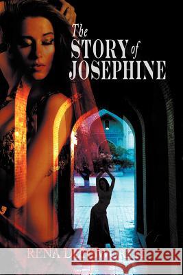 The Story of Josephine Rena Dunsworth 9781612046310 Strategic Book Publishing - książka