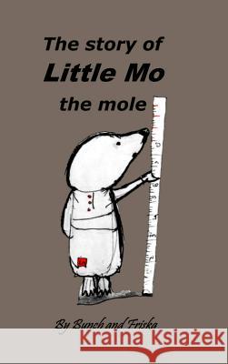 The story of Little Mo the mole Cynthia Blondel-Lamb 9780244391942 Lulu.com - książka