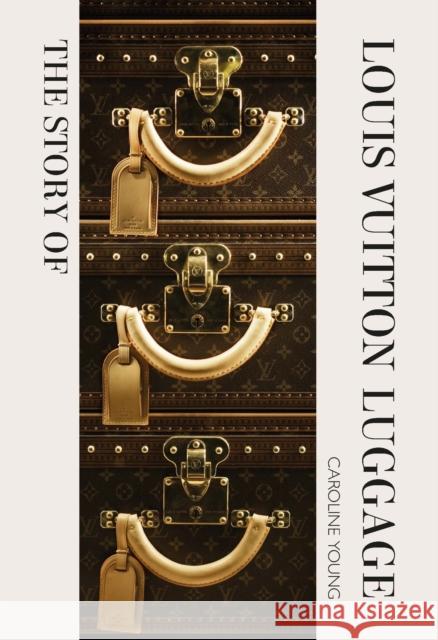 The Story of Louis Vuitton Luggage Laia Farran Graves 9781838612313 Welbeck Publishing Group - książka