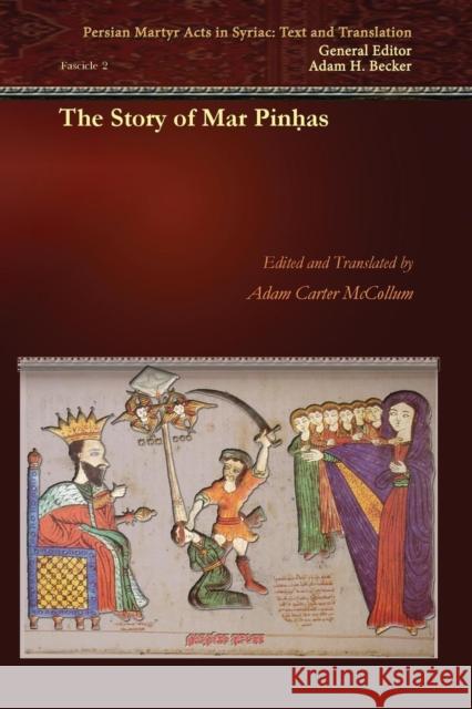 The Story of Mar Pinhas Adam McCollum 9781463202170 Gorgias Press - książka