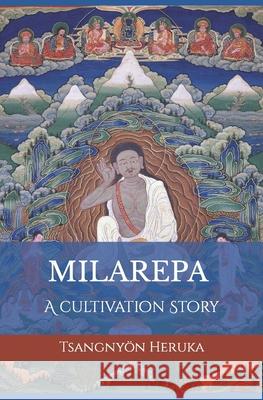 The Story of Milarepa Tsangnyon Heruka 9781530868179 Createspace Independent Publishing Platform - książka