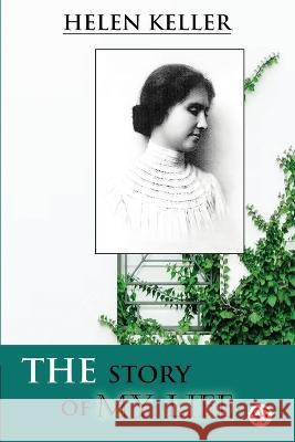 The Story of My Life Helen Keller   9789356568778 Double 9 Booksllp - książka