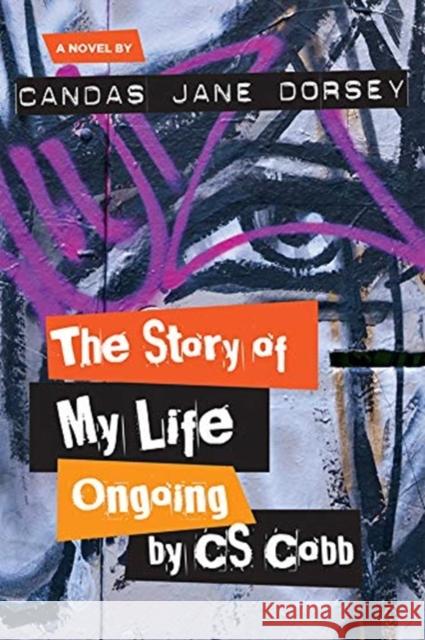 The Story of My Life Ongoing, by C.S. Cobb Dorsey, Candas 9781771338677 Inanna Young Feminist Series - książka