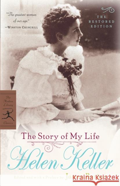 The Story of My Life: The Restored Edition Helen Keller James Berger 9780812968866 Modern Library - książka