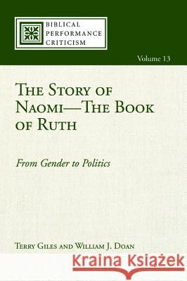 The Story of Naomi-The Book of Ruth Terry Giles William J. Doan 9781498206181 Cascade Books - książka