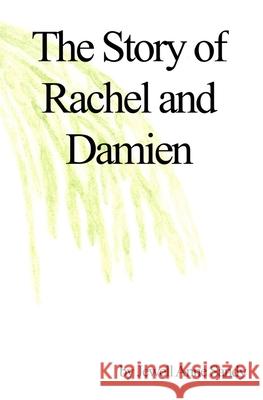 The Story of Rachel and Damien Jewell Anne Sandy 9798711925309 Independently Published - książka