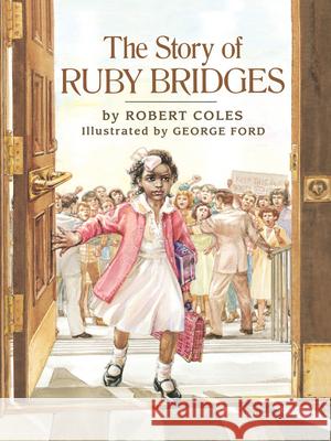The Story of Ruby Bridges Robert Coles George Ford 9780590572811 Scholastic Press - książka