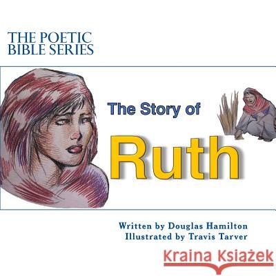 The Story of Ruth Douglas Hamilton 9781981793488 Createspace Independent Publishing Platform - książka