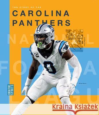 The Story of the Carolina Panthers Jim Whiting 9781682774281 Creative Paperbacks - książka