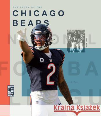 The Story of the Chicago Bears Jim Whiting 9781682774298 Creative Paperbacks - książka