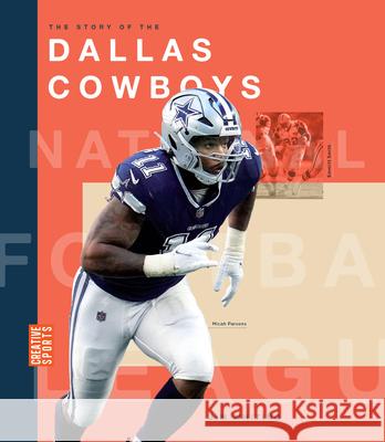 The Story of the Dallas Cowboys Jim Whiting 9781682774328 Creative Paperbacks - książka