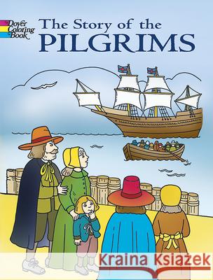 The Story of the Pilgrims Fran Newman-D'Amico 9780486444307 Dover Publications - książka