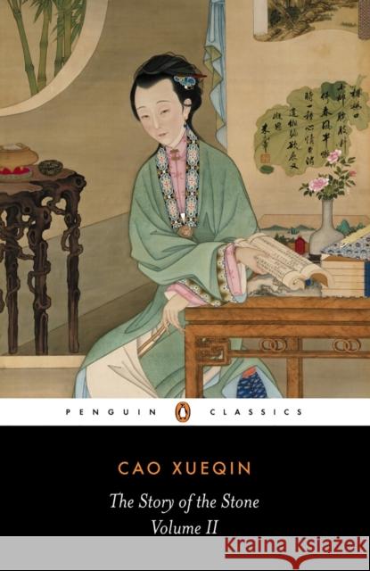 The Story of the Stone (Volume II) Cao Xueqin 9780140443264 Penguin Books Ltd - książka